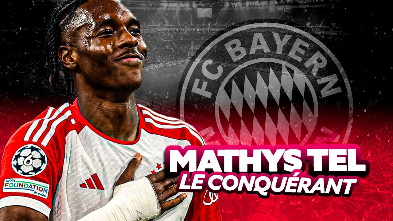  Mathys Tel, futur meilleur avant-centre de France ?