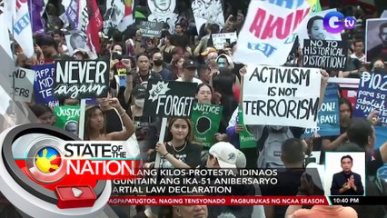 Kabi-kabilang kilos-protesta, idinaos para gunitain ang ika-51 anibersaryo ng martial law declaration | SONA