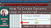 Dynamic loop in javascript | Loops | Function|javascript tutorial for beginners in hindi|Mr Tech 001