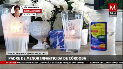 Vinculan a proceso a padre de menor infanticida en Córdoba, Veracruz