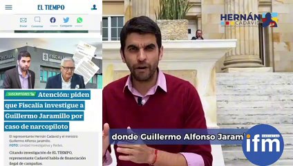 Hernán Cadavid denuncia a Ministro Jaramillo ante la Fiscalía