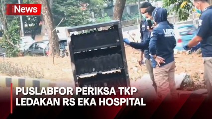 Periksa TKP Ledakan, Tim Puslabfor Mabes Polri Diterjunkan di RS Eka Hospital