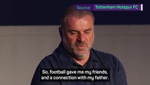 'Everything that's meaningful in my life has happened through football' - Postecoglou