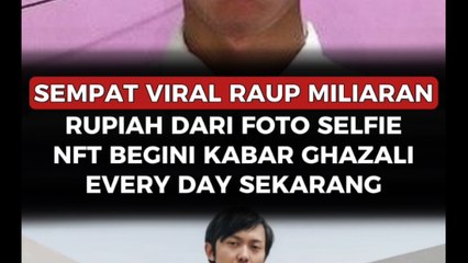 Sempat Viral Raup Miliaran Rupiah dari Foto Selfie NFT, Begini Kabar Ghozali Everyday Sekarang