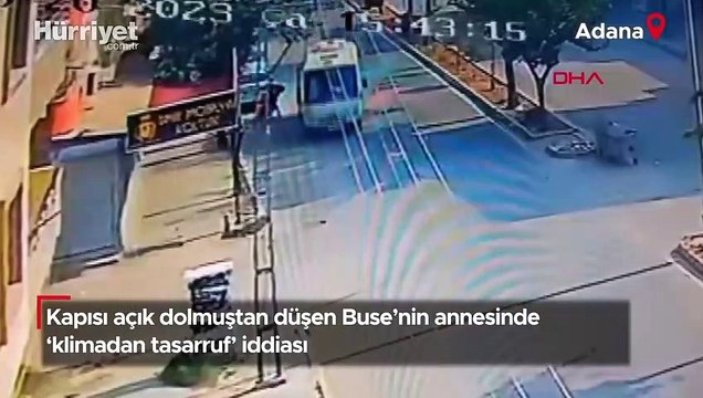 Kapısı açık dolmuştan düşen Buse'nin annesinden 'klimadan tasarruf' iddiası