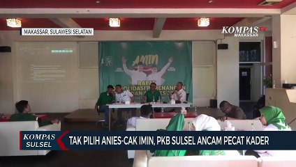 Tak Pilih Anies-Cak Imin, PKB Sulsel Ancam Pecat Kader