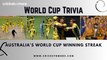 Australia's World Cup Winning Streak | Cricket World Cup Trivia