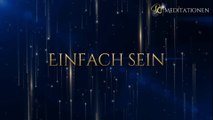 Geführte Audio-Meditation: Einfach sein