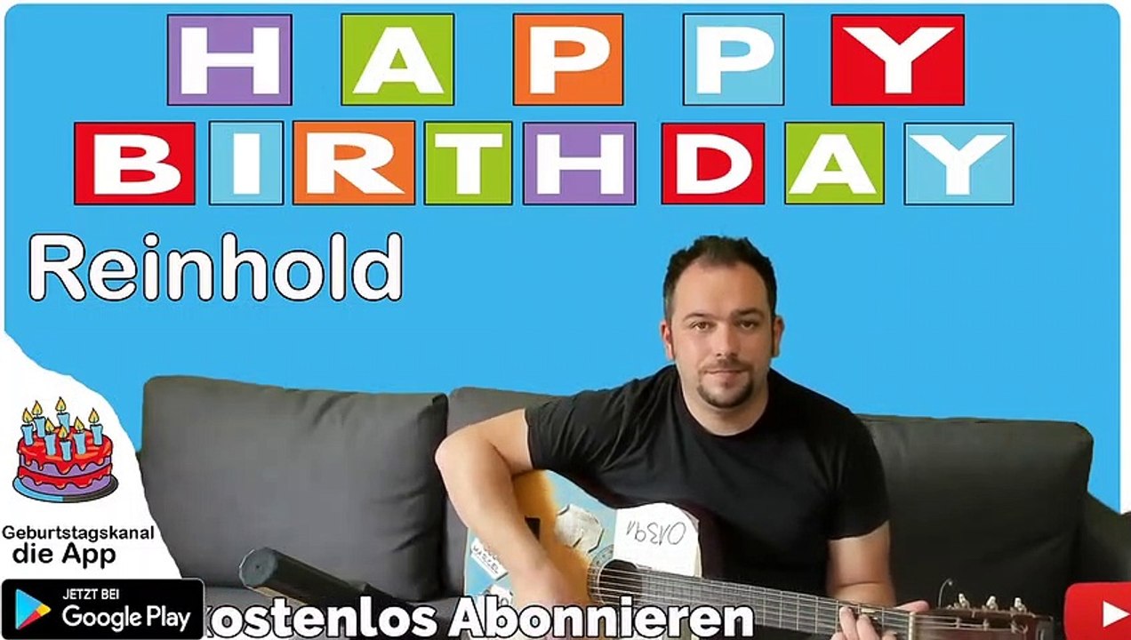 Happy Birthday, Reinhold! Geburtstagsgrüße an Reinhold