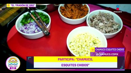 Conoce los Esquites Chidos de 'Chamuco' en 'El Tragón de Oro'