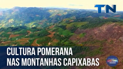 Cultura pomerana nas montanhas capixabas | Caçadores de Destinos