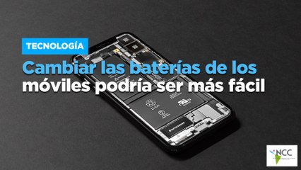 Cambiar las baterías de los móviles podría ser más fácil