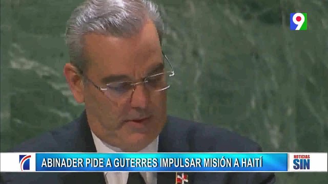 Abinader pide redoblar despliegue de seguridad en Haití | Emisión Estelar SIN con Alicia Ortega