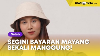 Mayang Ngaku Dibayar 3 Digit Sekali Manggung, Halu?