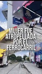 Una mujer de la tercera edad, fue embestida por el ferrocarril en la colonia Las Juntas; sufrió varias fracturas  #TuNotiReel