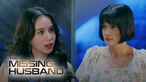 The Missing Husband: The heated confrontation between Millie and Ria (Episode 20)