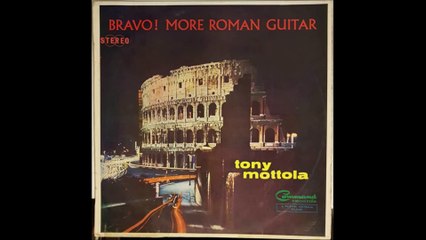 Guaglione (G.Fanciulli / Nisa) - Tony Mottola and his Orchestra