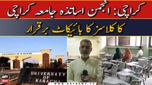 Karachi University teachers continue boycott of classes