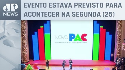 Governo federal adia lançamento do PAC em São Paulo