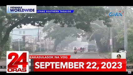 24 Oras Express: September 22, 2023 [HD]