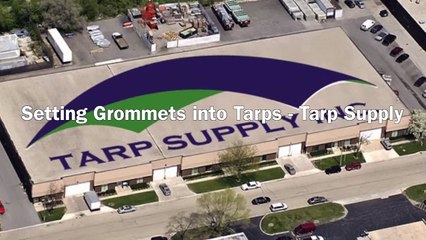 Setting Grommets into Tarps -Tarp Supply