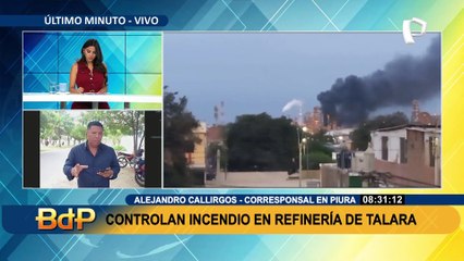 Piura: controlan incendio en la nueva Refinería de Talara en Sullana