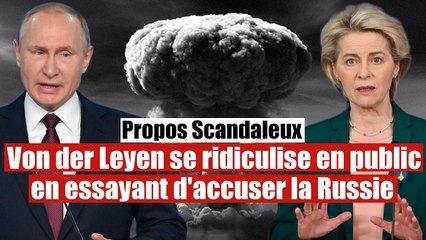 Propos honteux : Leyen tente d'imputer à la Russie les crimes de l'Amérique