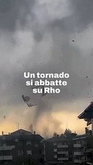 Un tornado si abbatte su Rho