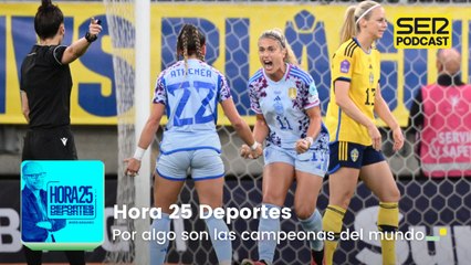 Por algo son las campeonas del mundo