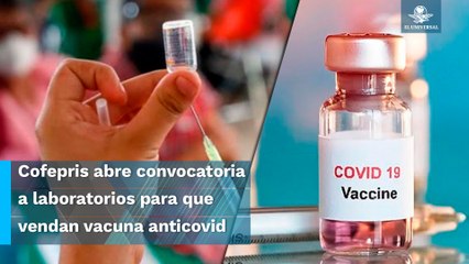 Empresas podrán comercializar vacunas anticovid en México