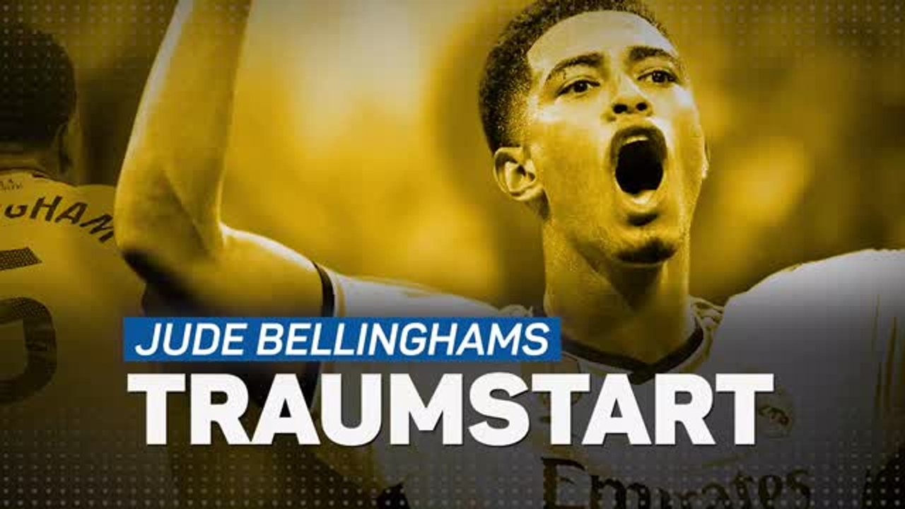 Jude Bellinghams Traumstart bei Real Madrid