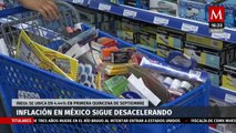 Inflación en México se ubica en 4.44% en primera quincena de septiembre