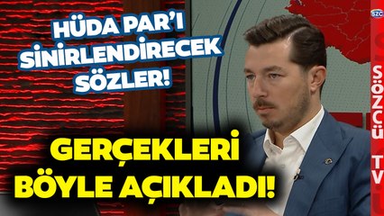Can Selçuki 'HÜDA PAR'ın Sözleri Doğru Değil' Dedi ve Tek Tek Saydı!