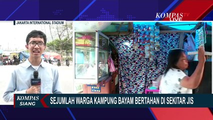Warga Kampung Bayam Bertahan di Sekitar JIS, Harap Sewa Kampung Susun Lebih Terjangkau