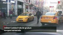 İstiklal Caddesi'nde iki grup arasında kavga