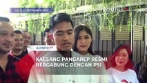 Pernyataan Kaesang Pangarep Usai Resmi Jadi Kader PSI