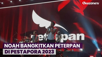 NOAH Bangkitkan Peterpan di Pestapora 2023, Bawakan Lagu Lama dengan Rasa Baru