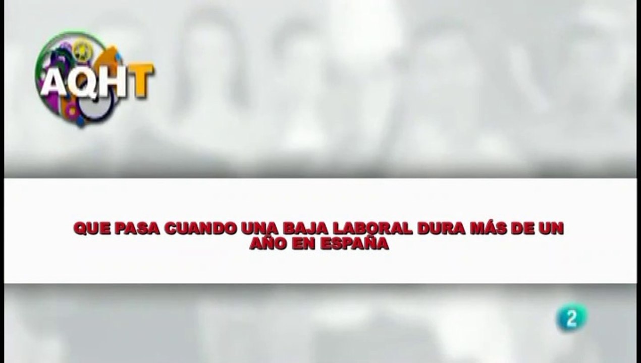 QUE PASA CUANDO UNA BAJA LABORAL DURA MÁS DE UN AÑO EN ESPAÑA