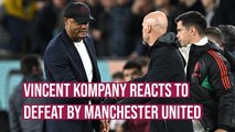 Vincent Kompany sees positives in defeat to Manchester United