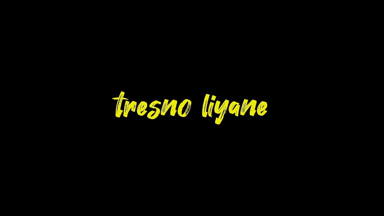 tresno liyane
