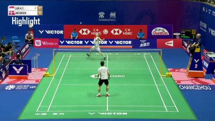 Men's Singles Loh Kean Yew VS Anders Antonsen (Highlight)