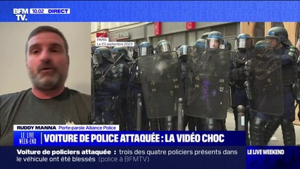 Voiture de police attaquée à Paris: "On n'est pas formé à une telle violence pour se faire buter" selon Rudy Manna, porte-parole d'alliance Police