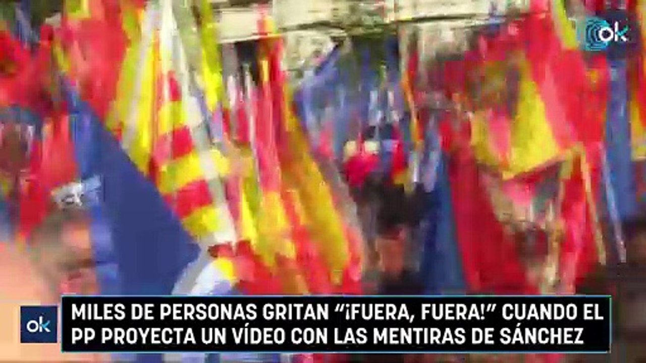 Miles de personas gritan ¡fuera, fuera! cuando el PP proyecta un vídeo con las mentiras de Sánchez