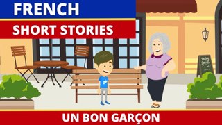A Short Animated Film in French Un Bon Garçon with moral lessons