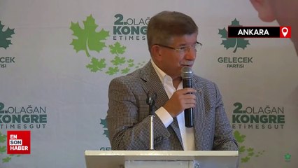 Ahmet Davutoğlu: İttifak olma durumunda bütün partilere kapımız açık