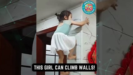 Unbelievable Feat: Watch How This Girl Can Climb Walls!