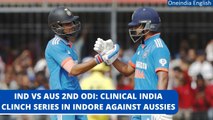 IND vs AUS 2nd ODI: Shubman Gill, Shreyas Iyer star in big India win in Indore | Oneindia News