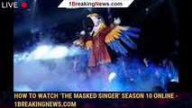 How to Watch ‘The Masked Singer’ Season 10 Online - 1breakingnews.com