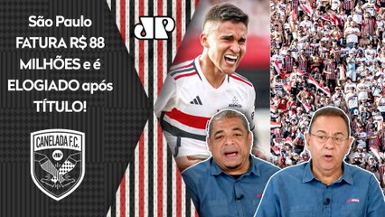 "Cara, o São Paulo GANHOU 88 MILHÕES só nessa FINAL contra o Flamengo e agora..." TÍTULO é EXALTADO!