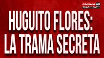 Huguito Flores: la trama secreta